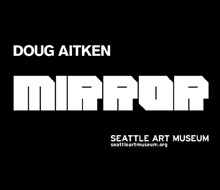 Mirror – Seattle Art Museum By Doug Aitken